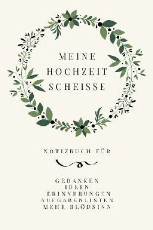 Cover of Meine Hochzeit Scheisse