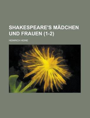 Book cover for Shakespeare's Madchen Und Frauen (1-2)