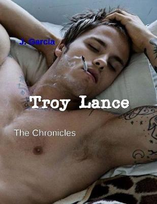 Book cover for Troy Lance the Chronicles