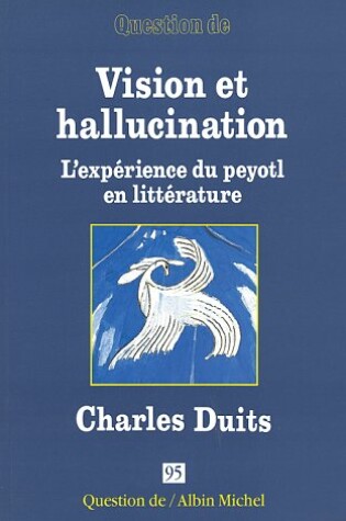 Cover of Vision Et Hallucination