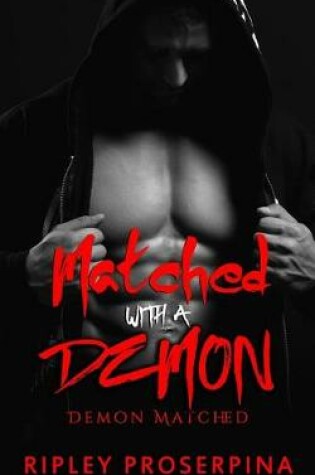 Cover of Matched with the Demon