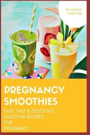 Cover of Pregnancy Smoothies