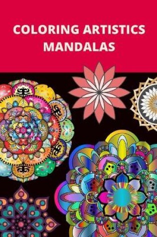 Cover of Coloring Artistics Mandalas