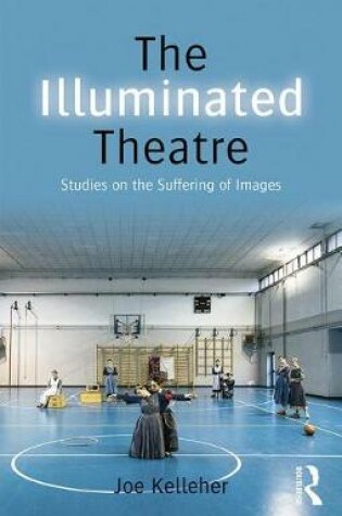 Cover of The Illuminated Theatre