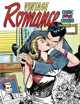 Book cover for Vintage Romance Comic Book Covers Coloring Book