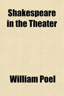 Book cover for Shakespeare in the Theater