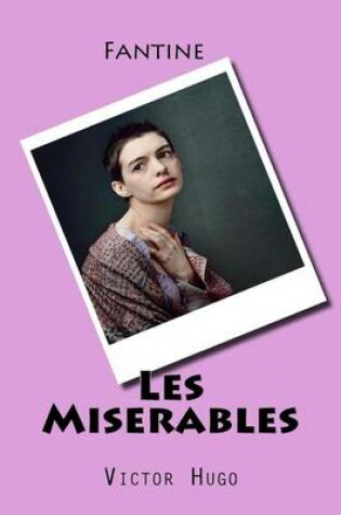 Cover of Les Miserables - Fantine