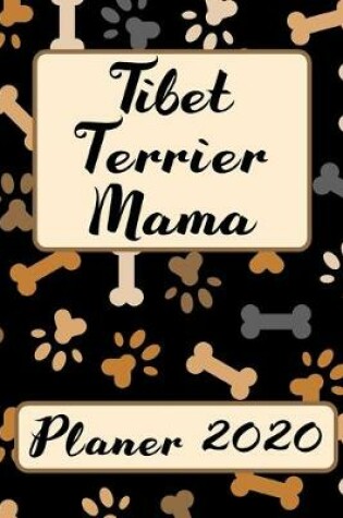 Cover of TIBET TERRIER MAMA Planer 2020