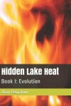 Book cover for Hidden Lake Heat