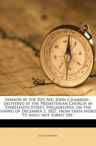 Cover of Sermon by the REV. Mr. John Chambers