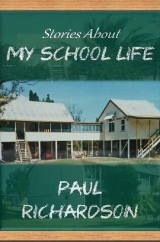 Cover of Stories About My School Life