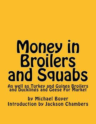 Book cover for Money in Broilers and Squabs