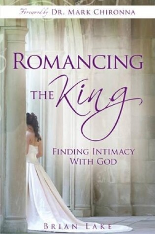 Cover of Romancing the King