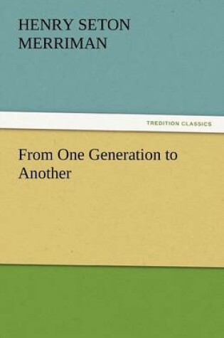 Cover of From One Generation to Another