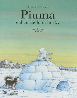 Book cover for Piuma E Il Cucciolo Di Husky