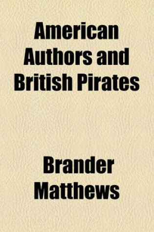 Cover of American Authors and British Pirates