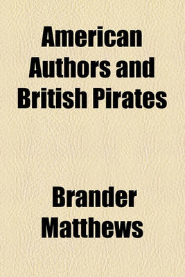 Book cover for American Authors and British Pirates