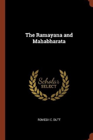 Cover of The Ramayana and Mahabharata