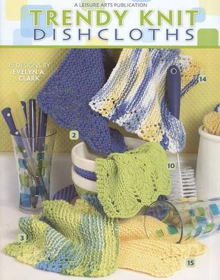 Book cover for Trendy Knit Dishcloths