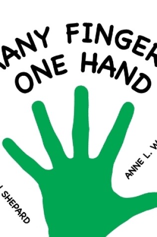 Cover of Many Fingers, One Hand