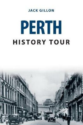 Cover of Perth History Tour