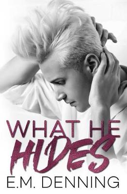 Book cover for What He Hides