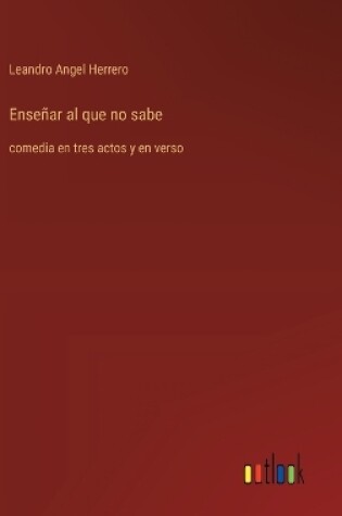 Cover of Enseñar al que no sabe