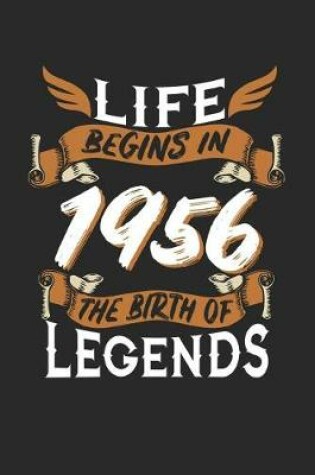 Cover of Life Begins in 1956 the Birth of Legends