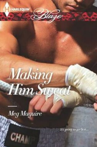 Cover of Making Him Sweat