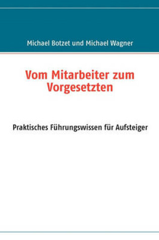 Cover of Vom Mitarbeiter zum Vorgesetzten