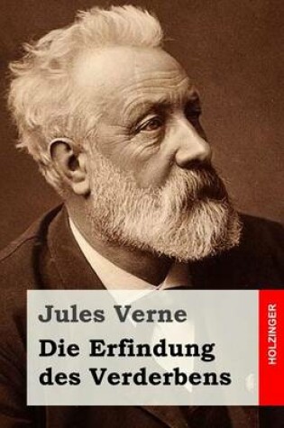 Cover of Die Erfindung des Verderbens