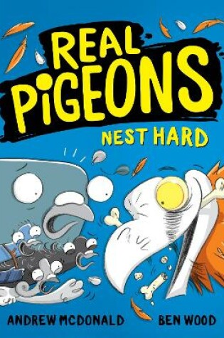 Cover of Real Pigeons Nest Hard