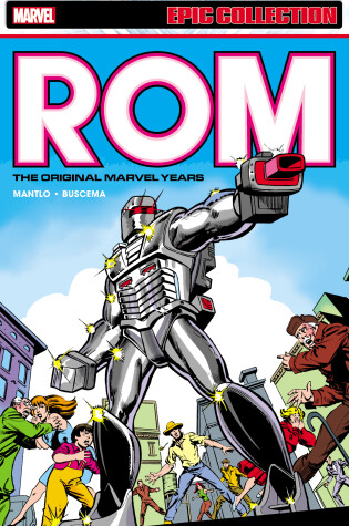 Cover of ROM EPIC COLLECTION: THE ORIGINAL MARVEL YEARS VOL. 1