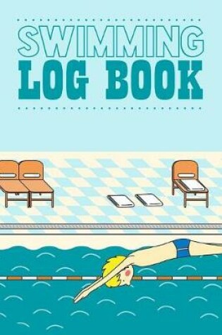 Cover of Swimming Log Book