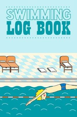 Book cover for Swimming Log Book