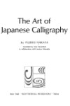 Book cover for The Art of Japanese Calligraphy