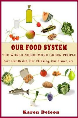 Cover of Our Food System