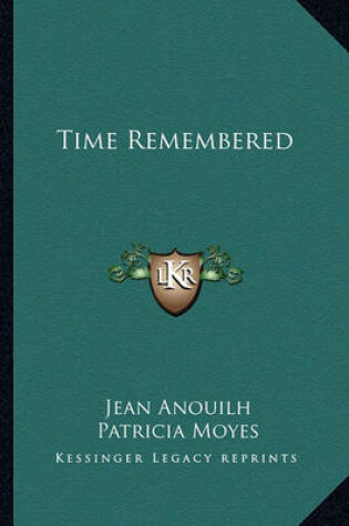 Cover of Time Remembered