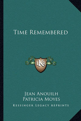 Book cover for Time Remembered