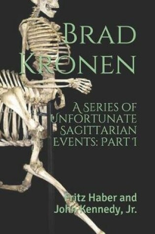 Cover of A Series of Unfortunate Sagittarian Events, Part I