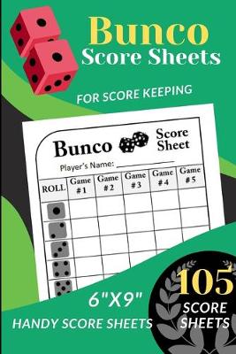 Book cover for Bunco Score Sheets