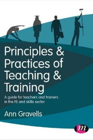 Cover of Principles and Practices of Teaching and Training