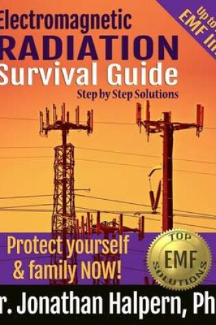 Cover of Electromagnetic Radiation Survival Guide