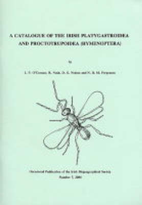 Book cover for A Catalogue of the Irish Platygastroidea and Proctotrupoidea (hymenoptera)