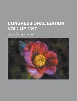 Book cover for Congressional Edition Volume 2357