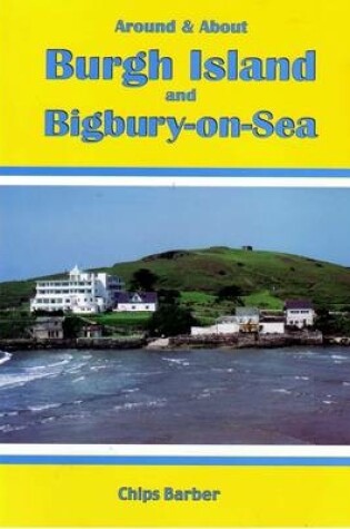 Cover of Around and About Burgh Island and Bigbury-on-sea