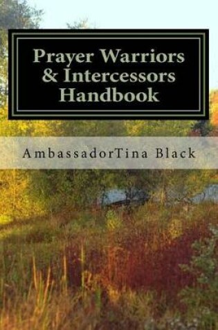 Cover of Prayer Warriors & Intercessors Handbook