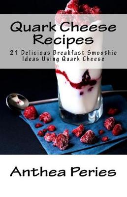 Book cover for Quark Cheese Recipes