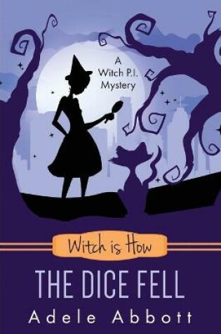 Cover of Witch is How The Dice Fell