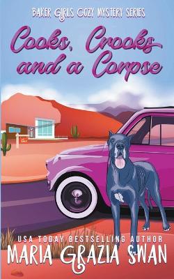 Cover of Cooks, Crooks and a Corpse